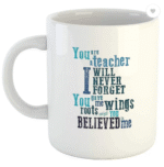 AMGHUB Great Teacher or Mentor Quote Printed Ceramic Coffee Mug – 325ml